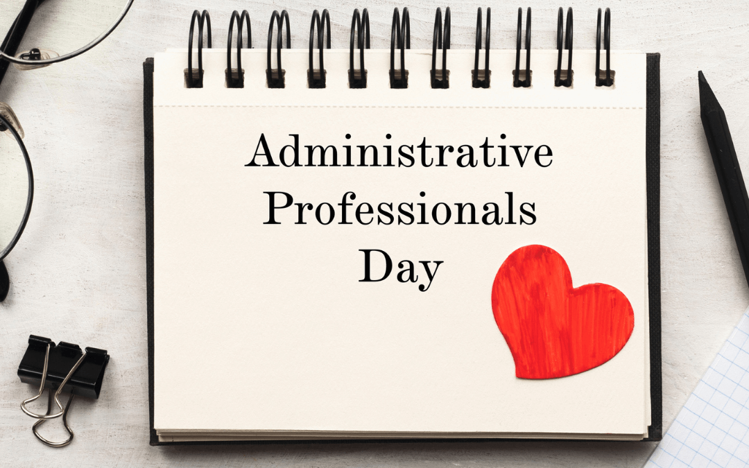 National Administrative Professionals’ Day