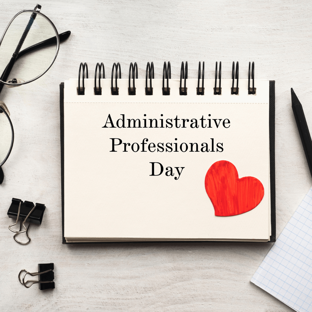 National Administrative Professionals’ Day