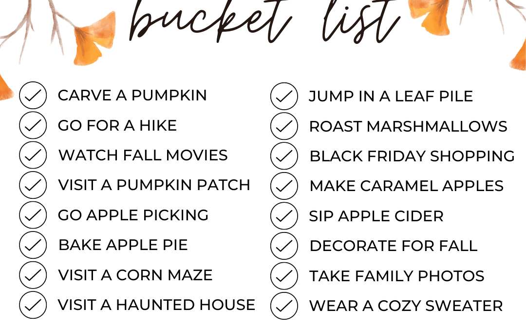 September 23rd – Fall Bucket List