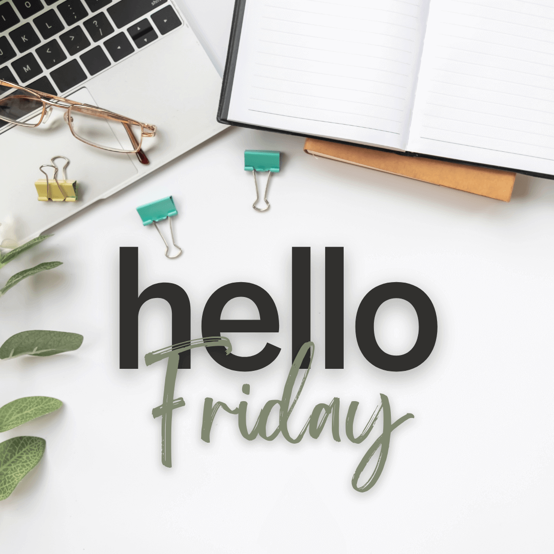 September 9th – Hello Friday