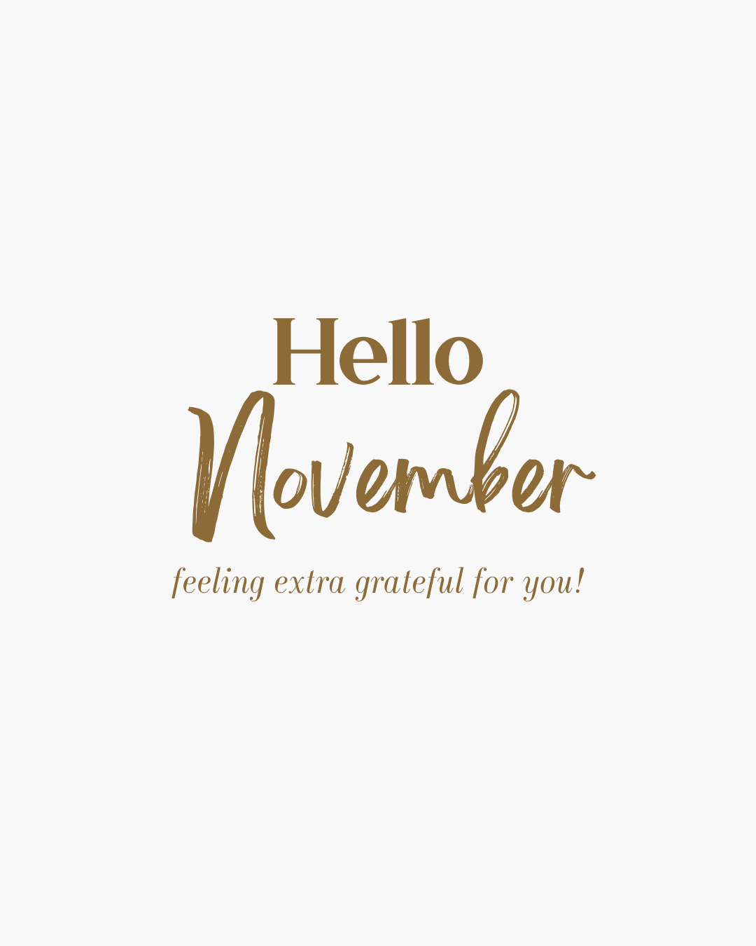Nov. 1st – Hello November
