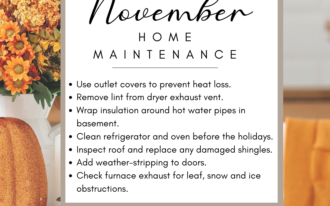 November 1st – Monthly Maintenance Tips