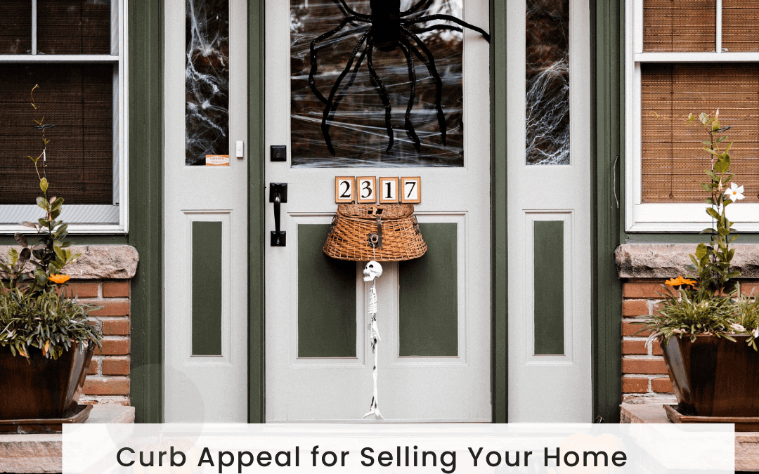 Oct. 10th – Curb Appeal for Selling in the Fall