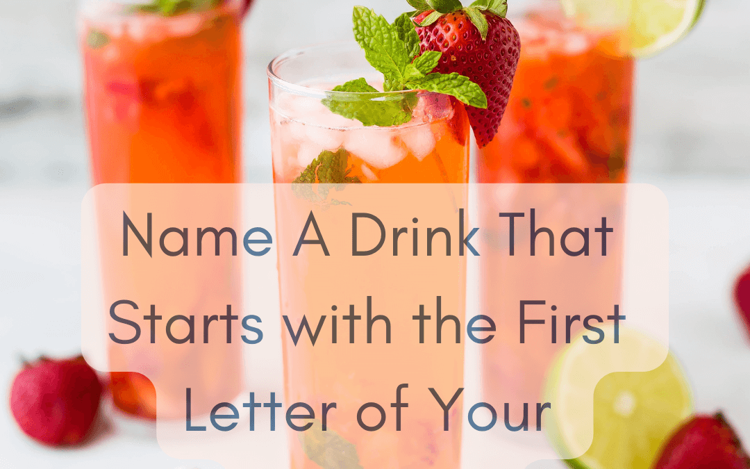 Oct. 14th – Name that drink