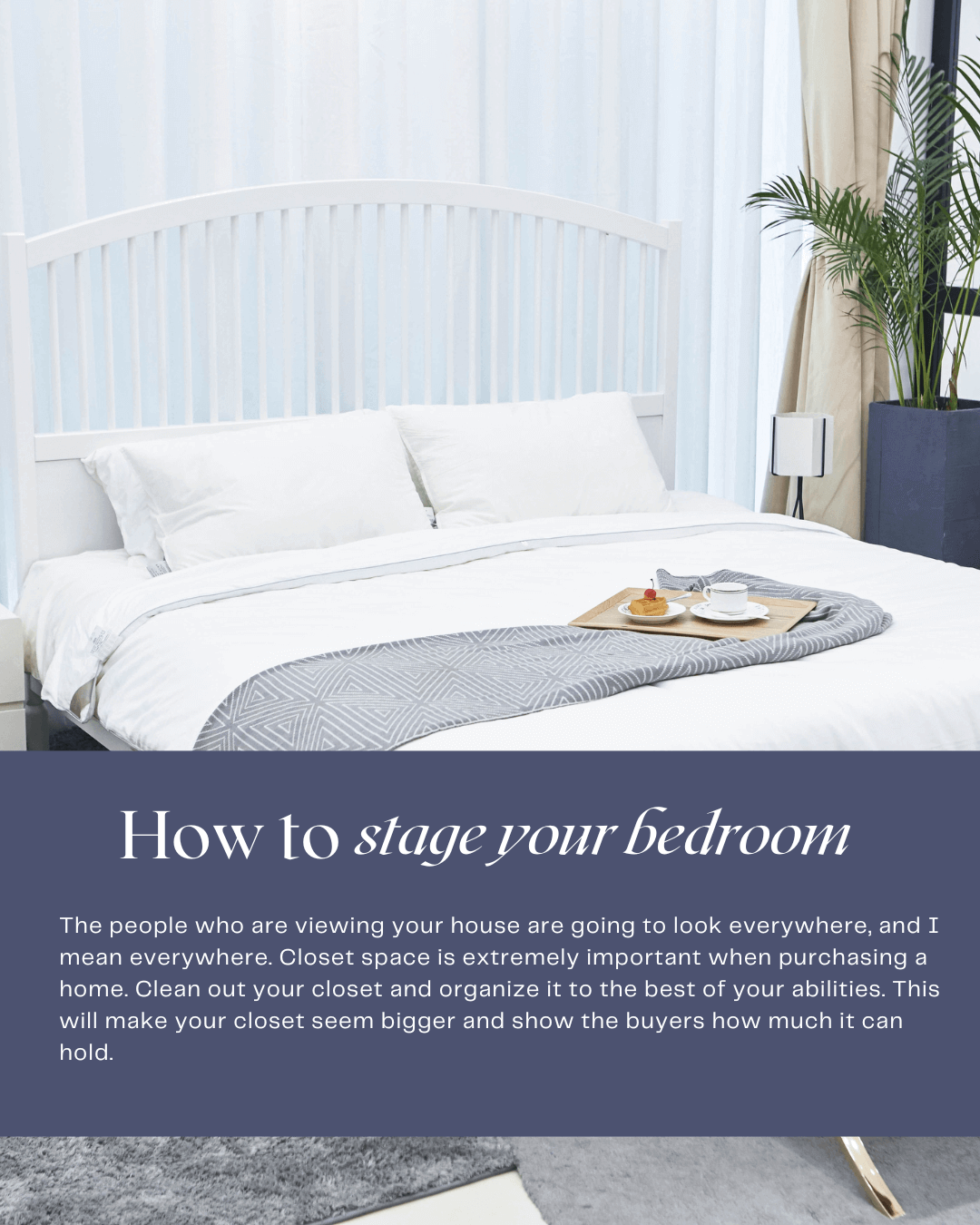 Oct. 16th – How to stage a bedroom