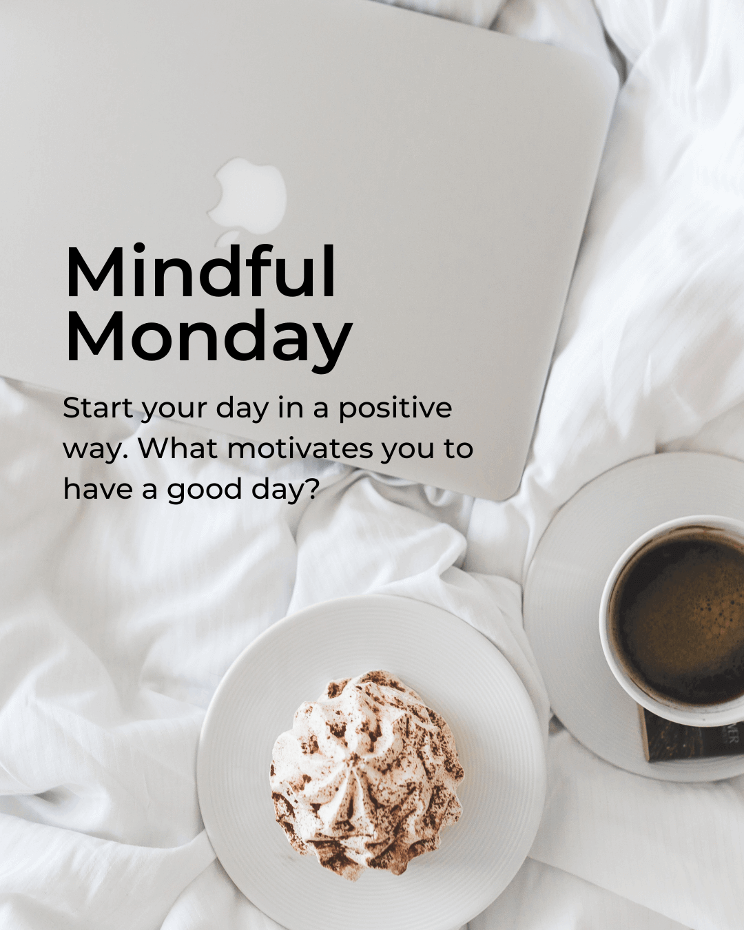 Oct. 17th – Mindful Monday