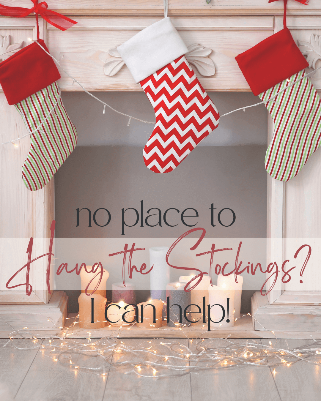 Dec. 17th No Place to Hang the Stockings?