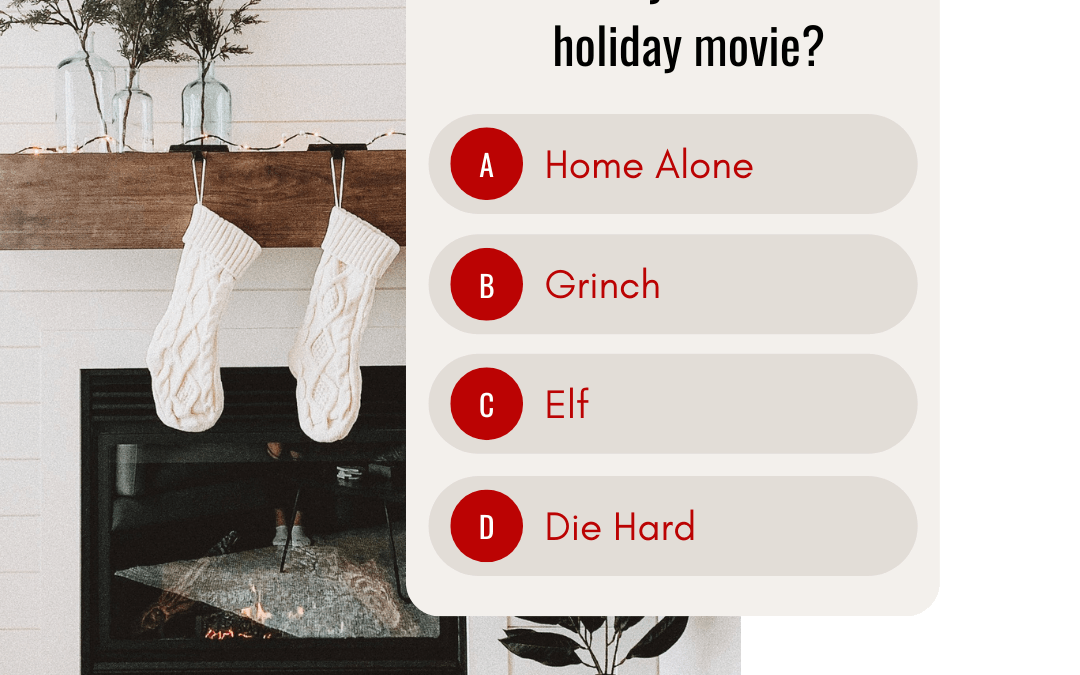 Dec. 9th What’s your favorite holiday movie?