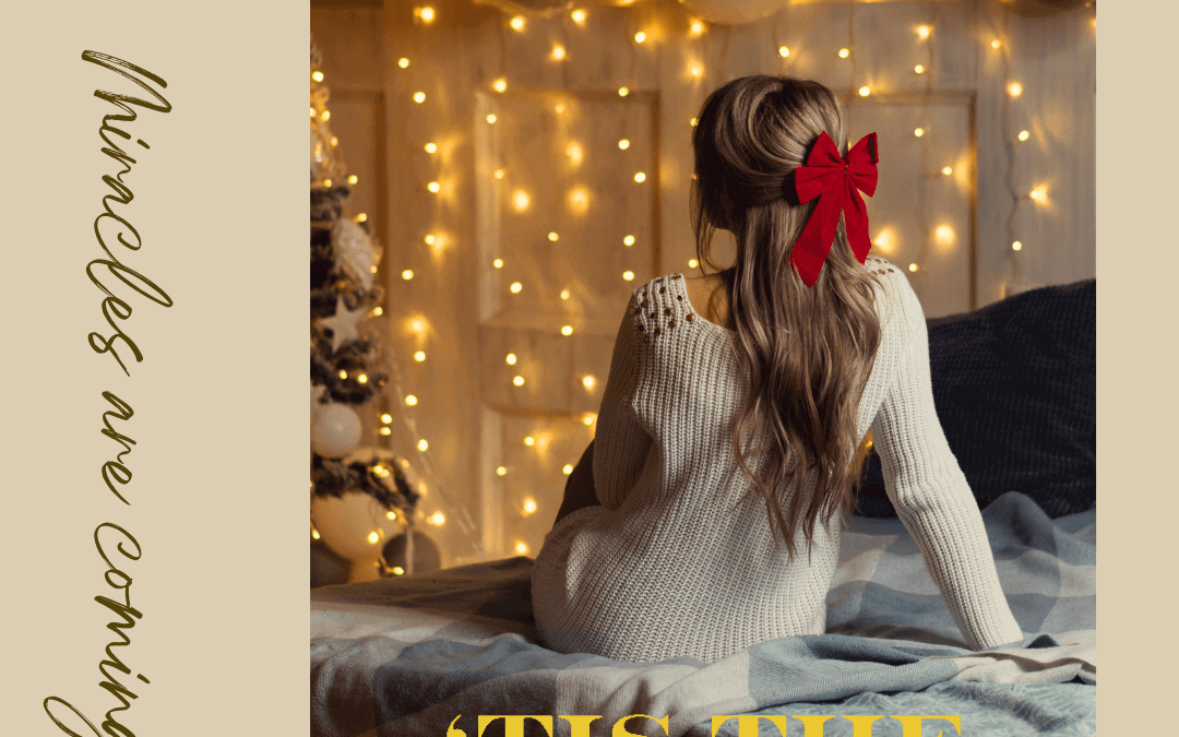 Dec. 18th – miracles are coming