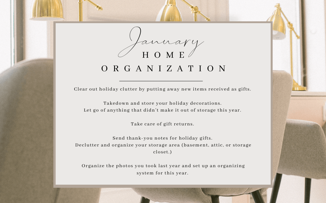 Jan. 2nd -Home Organization