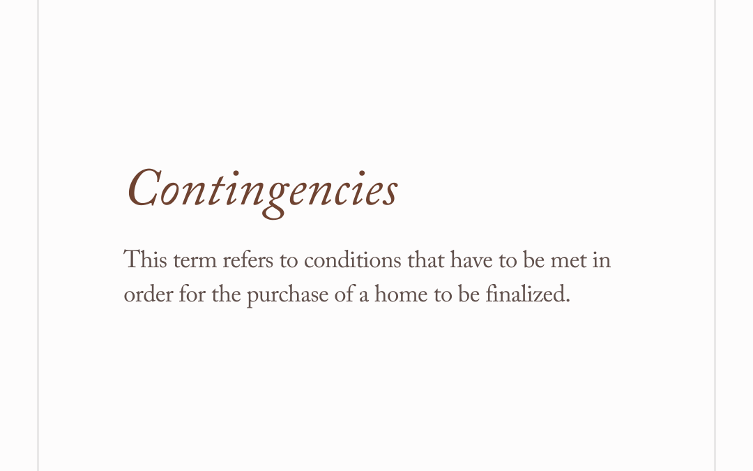 Contingencies – real estate terminology