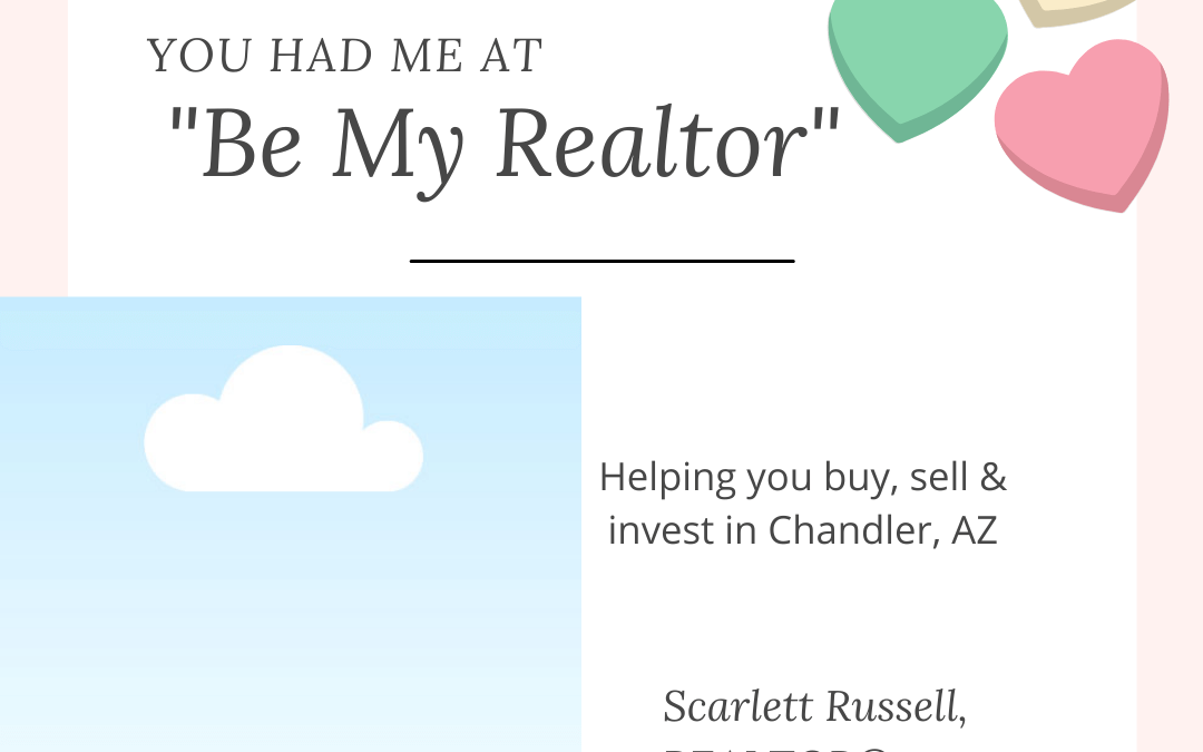 feb. 14th Valentine’s be my realtor editable post