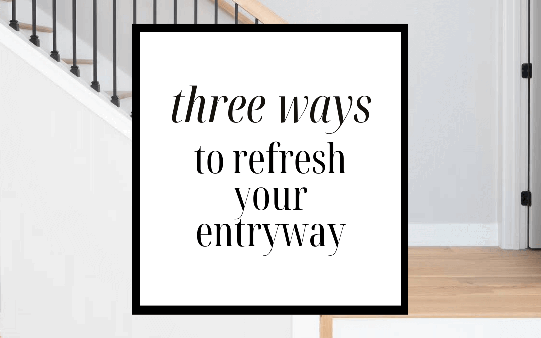 March 24th – 3 ways to refresh your entry