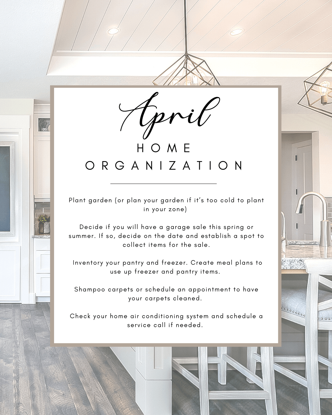 April 2nd – Home Organization Tips