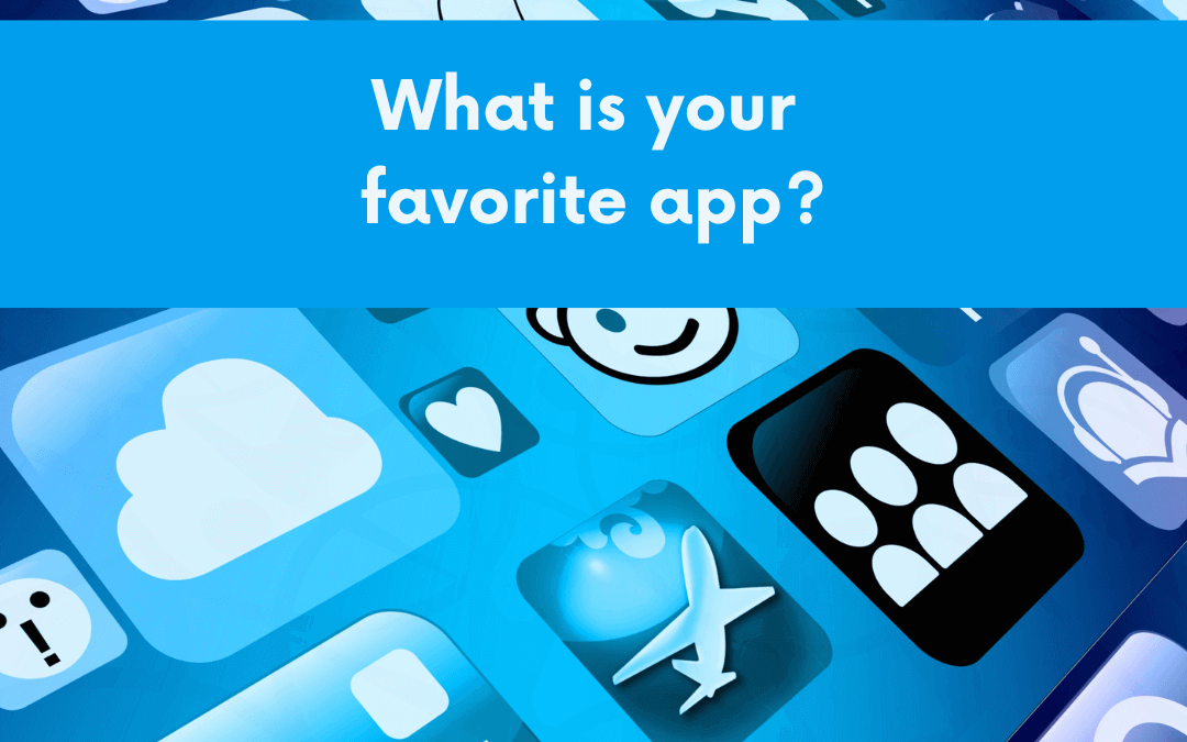 April 26th – List Your Favorite App