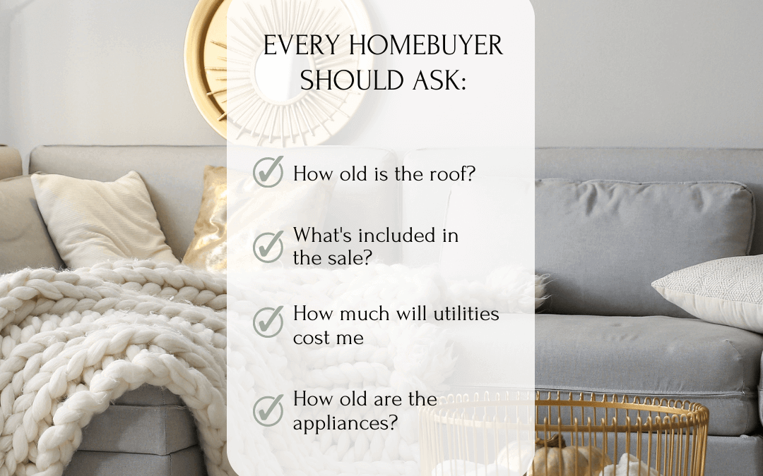 April 12th – Here are a few questions a homebuyer should ask