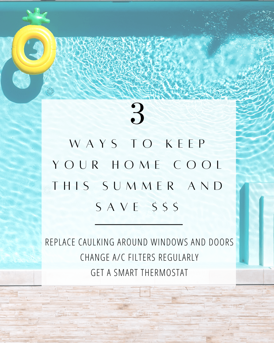 June 7th – 3 ways to keep your home cool