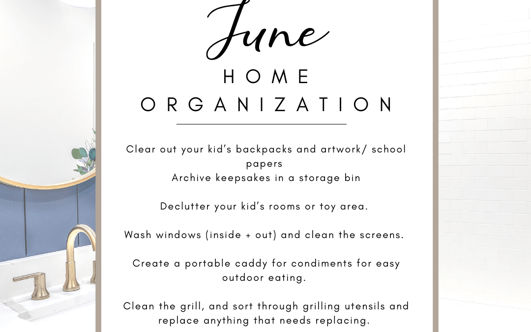 June 8th – Home Organization