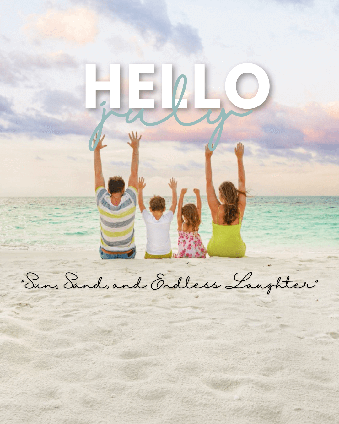 July 1st – Hello July