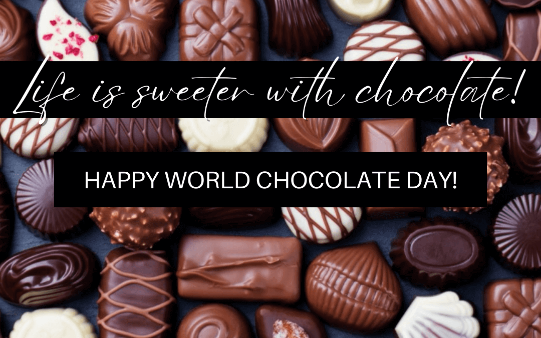 July 7th -World Chocolate Day