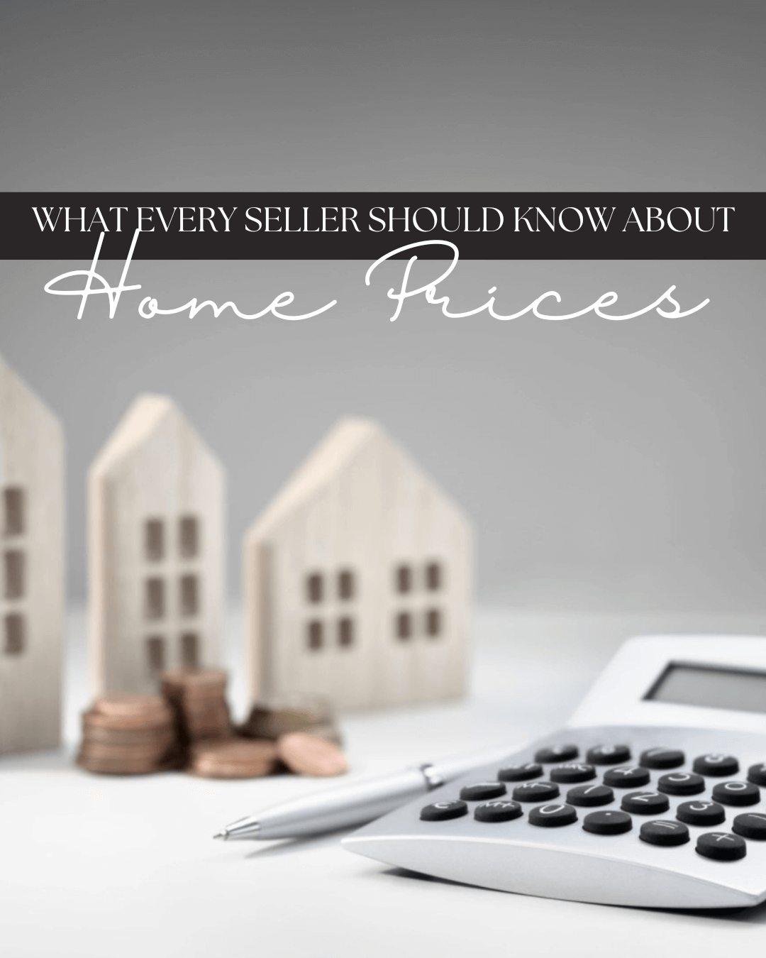 July 8th – Home Seller Tips