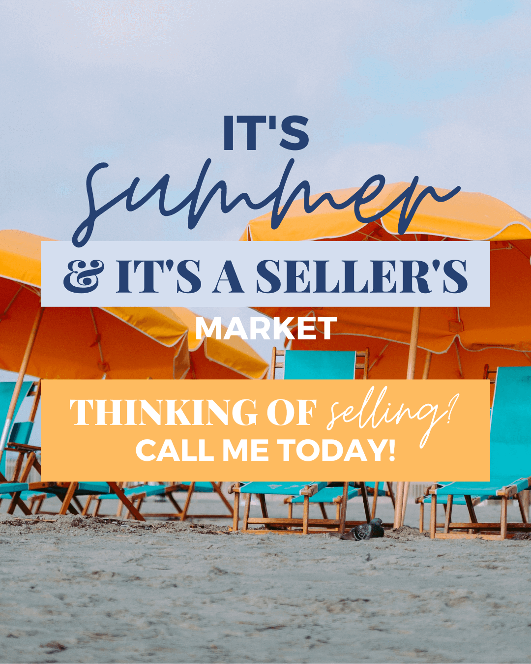 July 26th – Thinking of Selling?