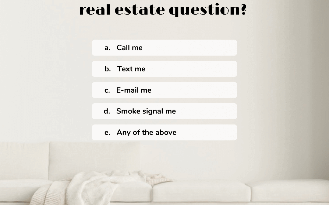 August 24th -Real Estate Question