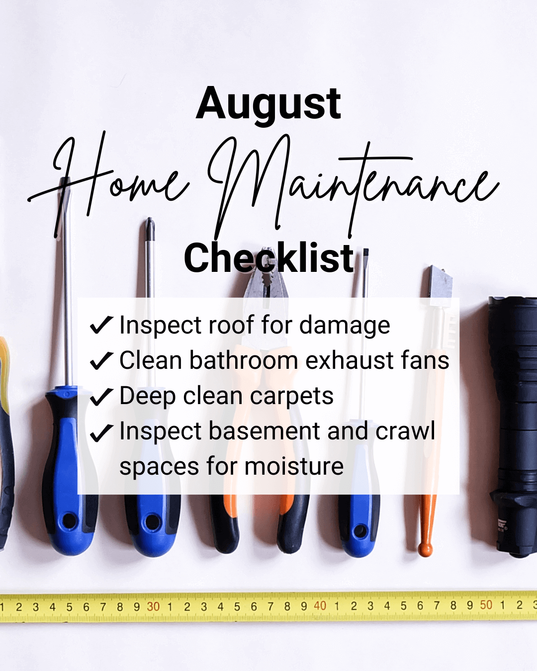 August 2nd – Home Maintenance Checklist