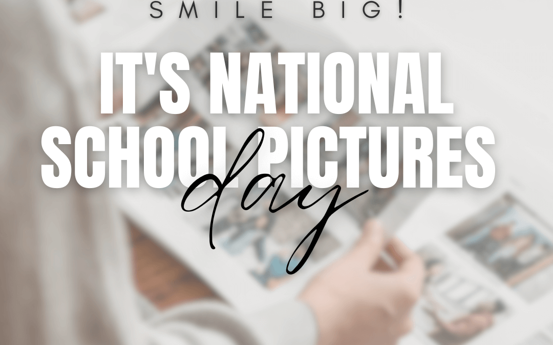 September 14 – National School Pictures Day