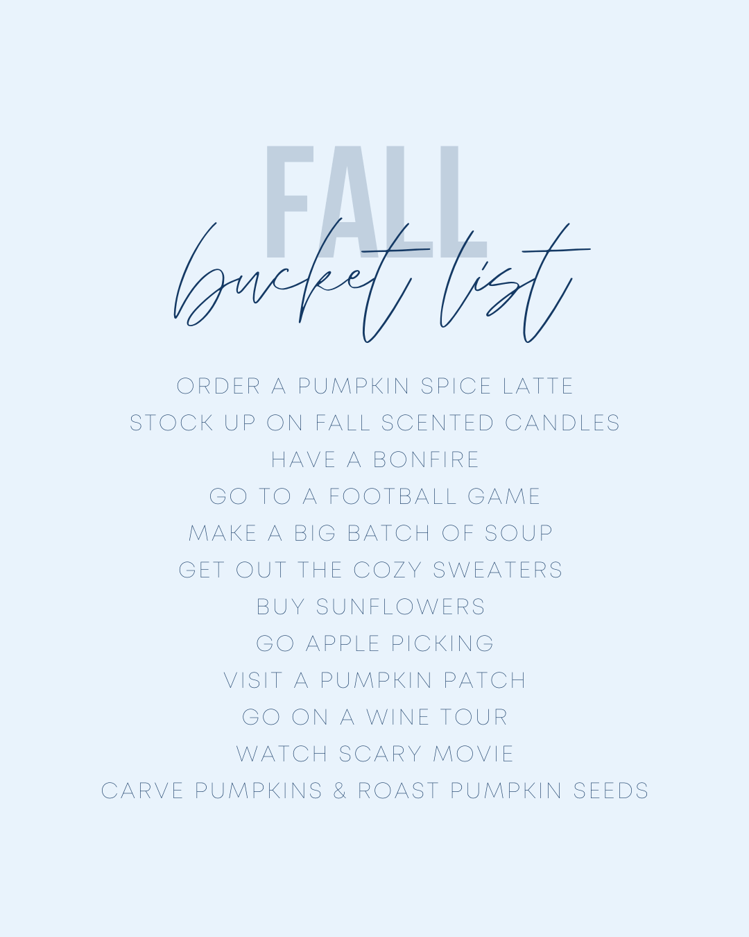 Sept 28th – Fall Bucket List