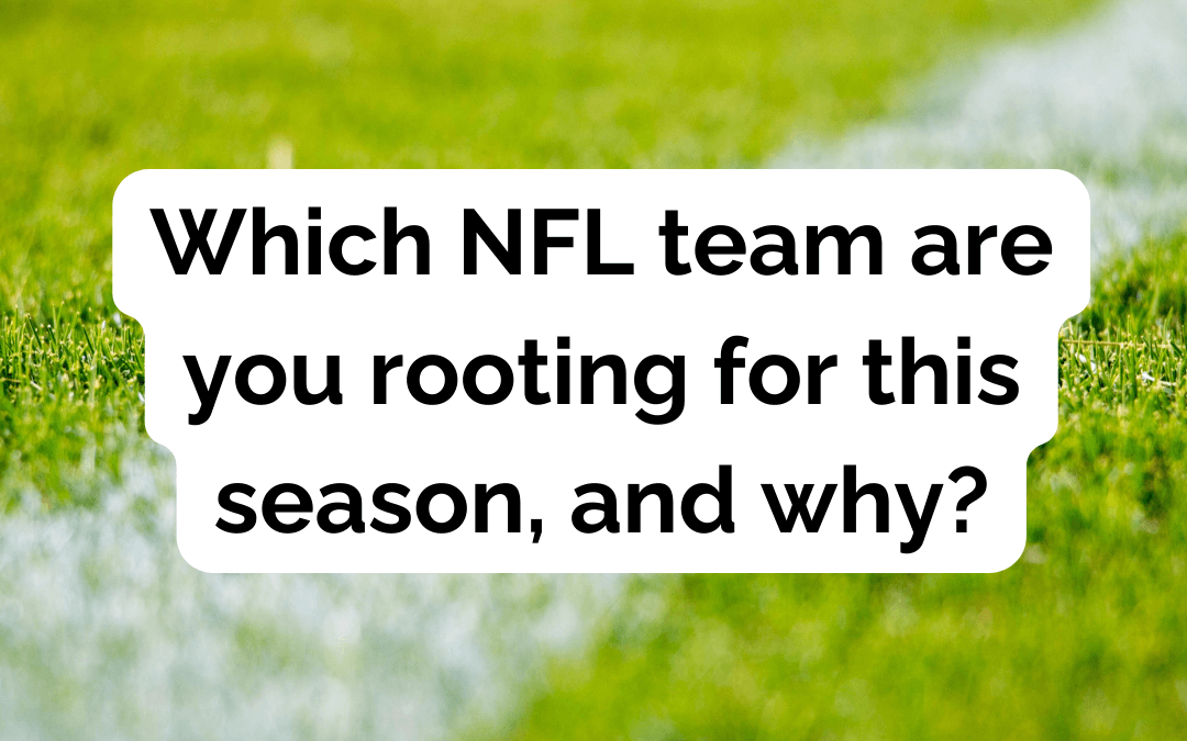 Sept 7th – What’s Your Fav NFL Team