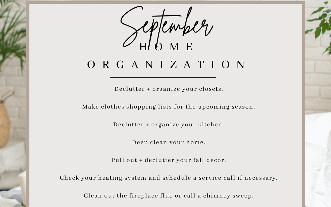 Sept. 3rd – Home Organization