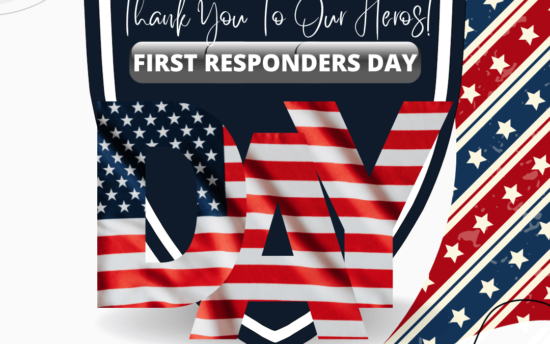 Oct 28th – National First Responders Day