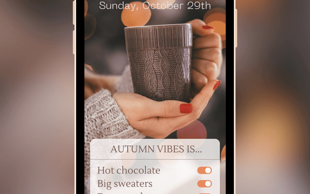 October 29th – Autumn Vibes