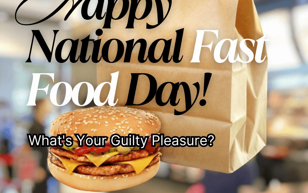 Nov. 16th – National Fast Food Day