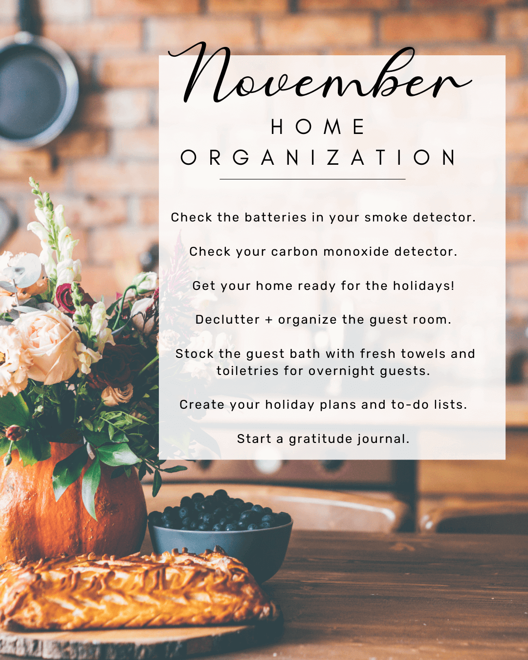 Nov. 3rd – Home Organization
