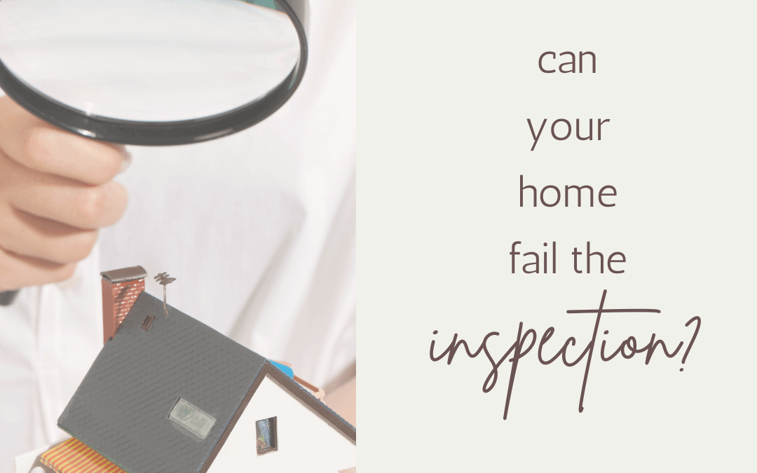 Nov. 15th – Fail a Home Inspection