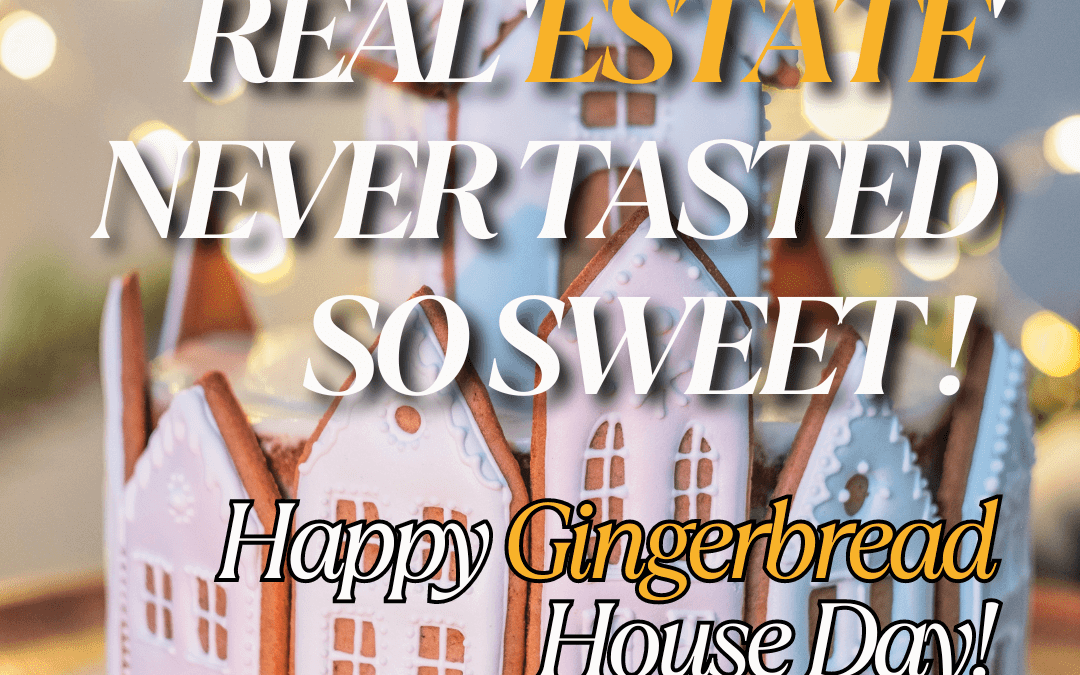 Dec. 12th -National Gingerbread House Day