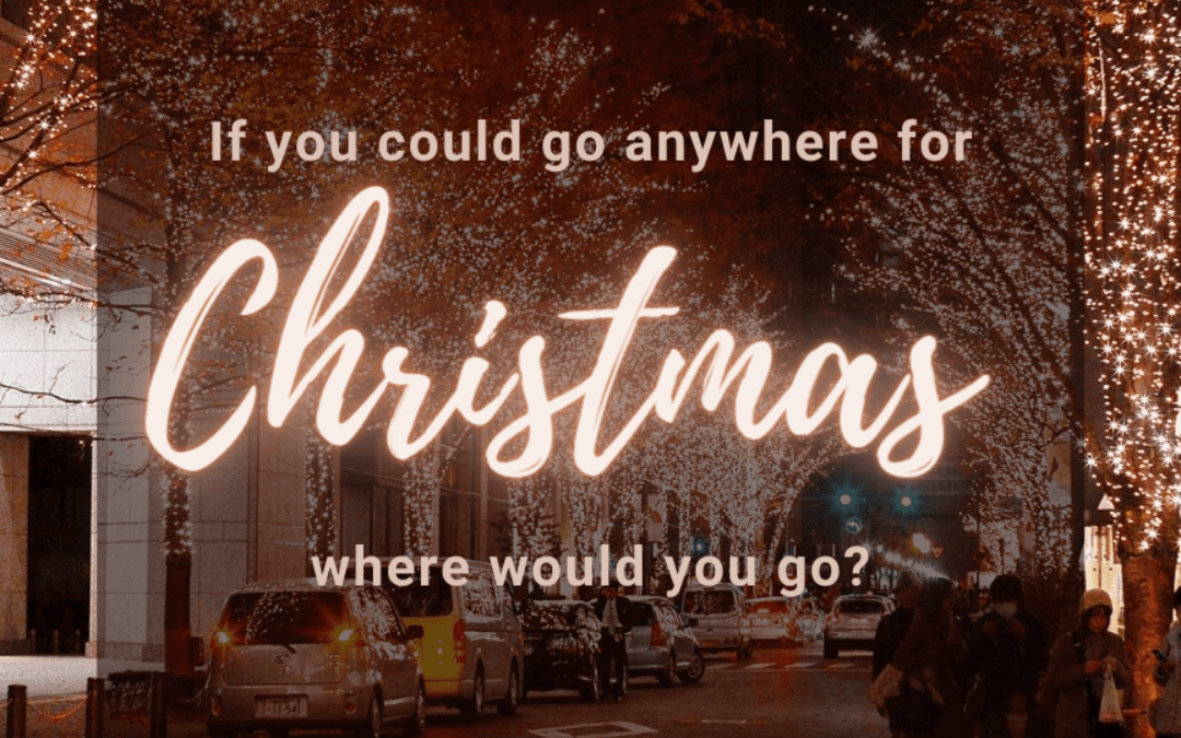 Dec. 16th – Anywhere for Christmas