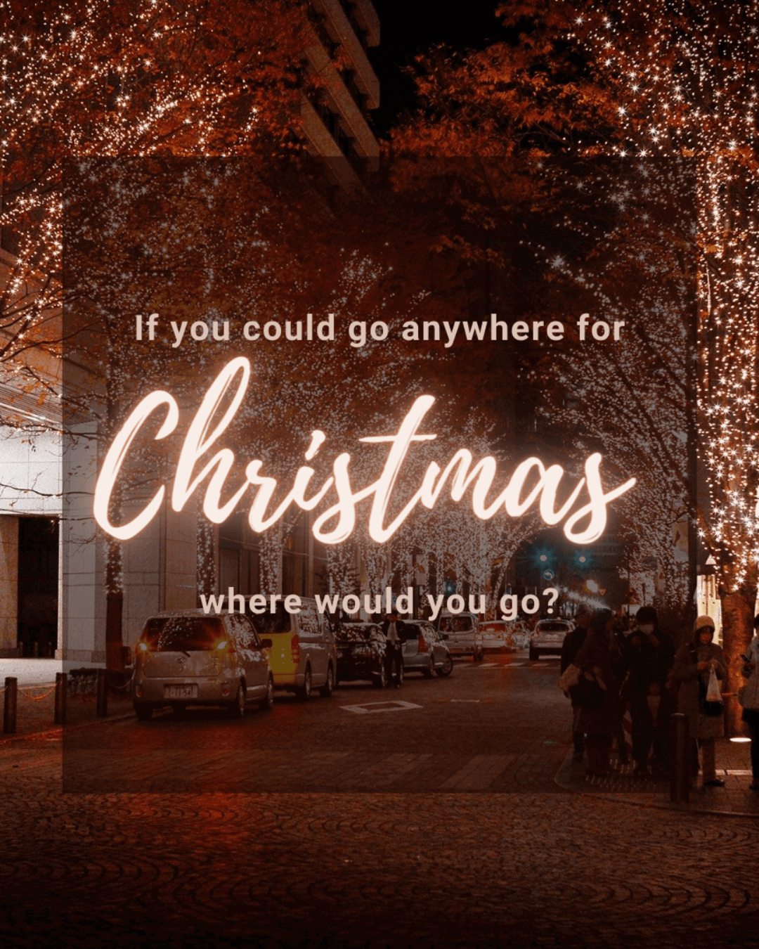 Dec. 16th – Anywhere for Christmas