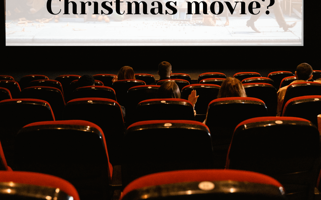 Dec. 7th – Favorite Christmas Movie?