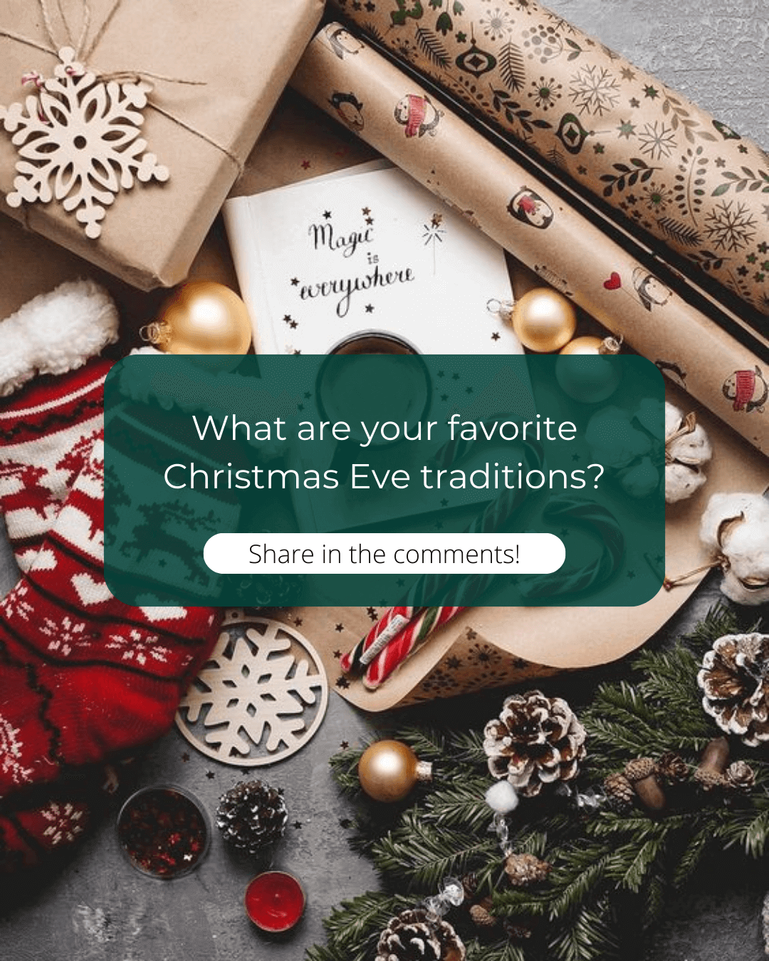 Dec. 24th – Christmas Eve Tradition