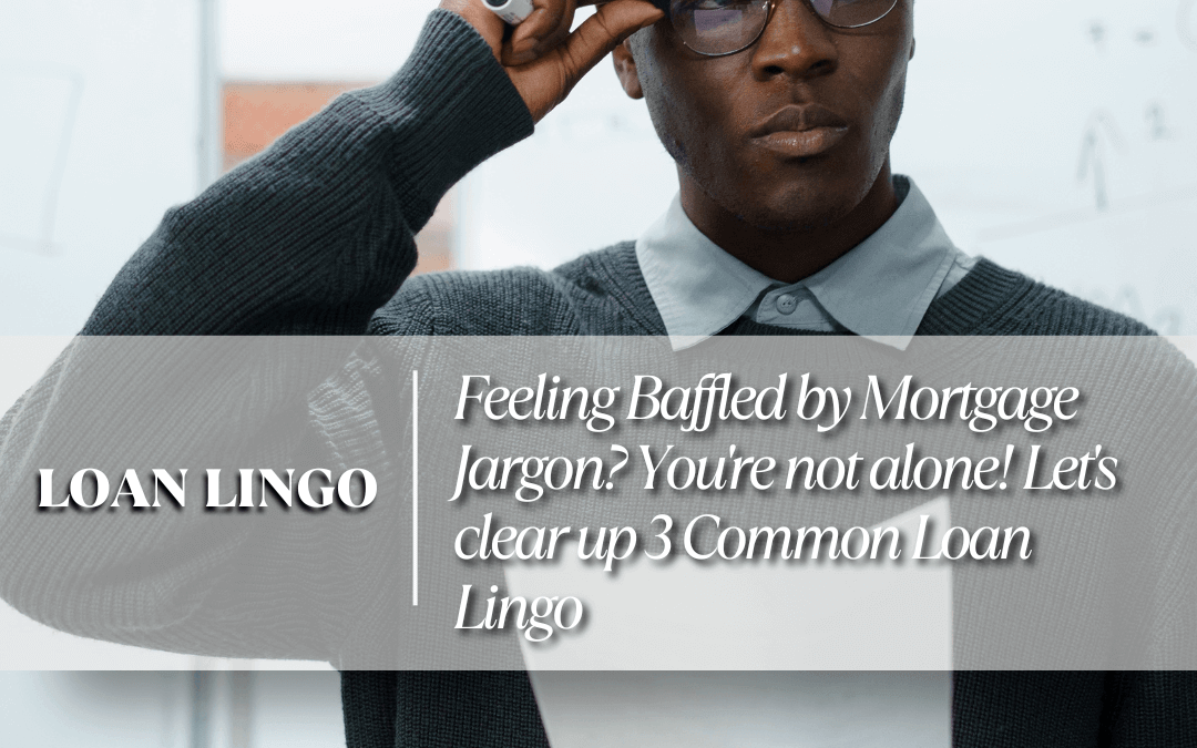 Jan. 14th – Loan Lingo