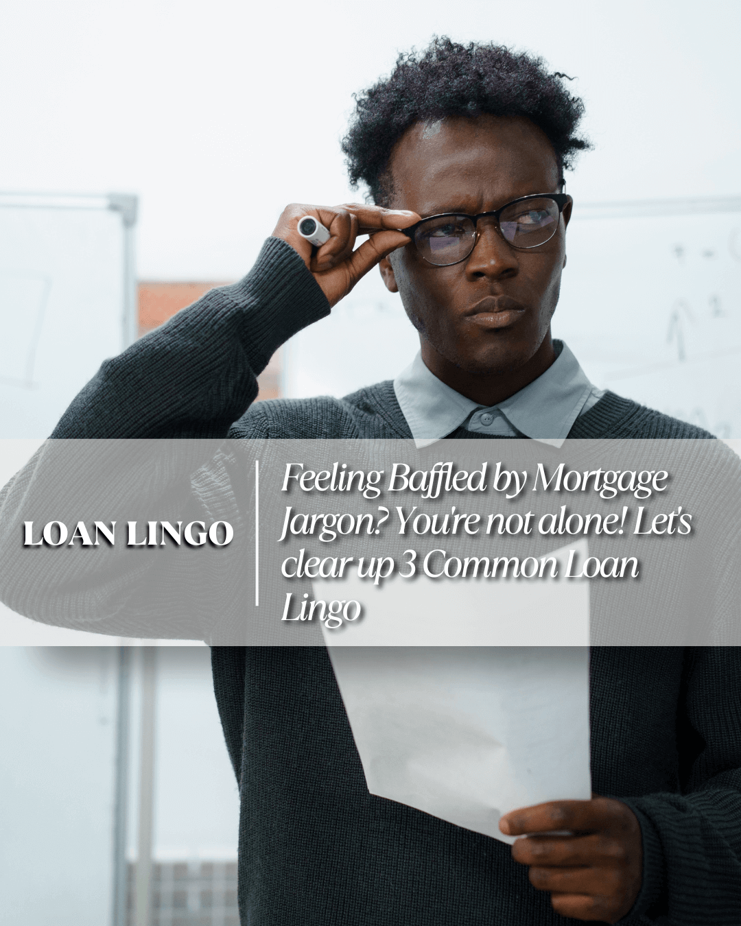 Jan. 14th – Loan Lingo