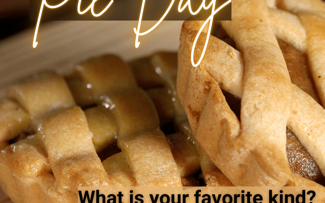 Jan. 23rd – Pie Day