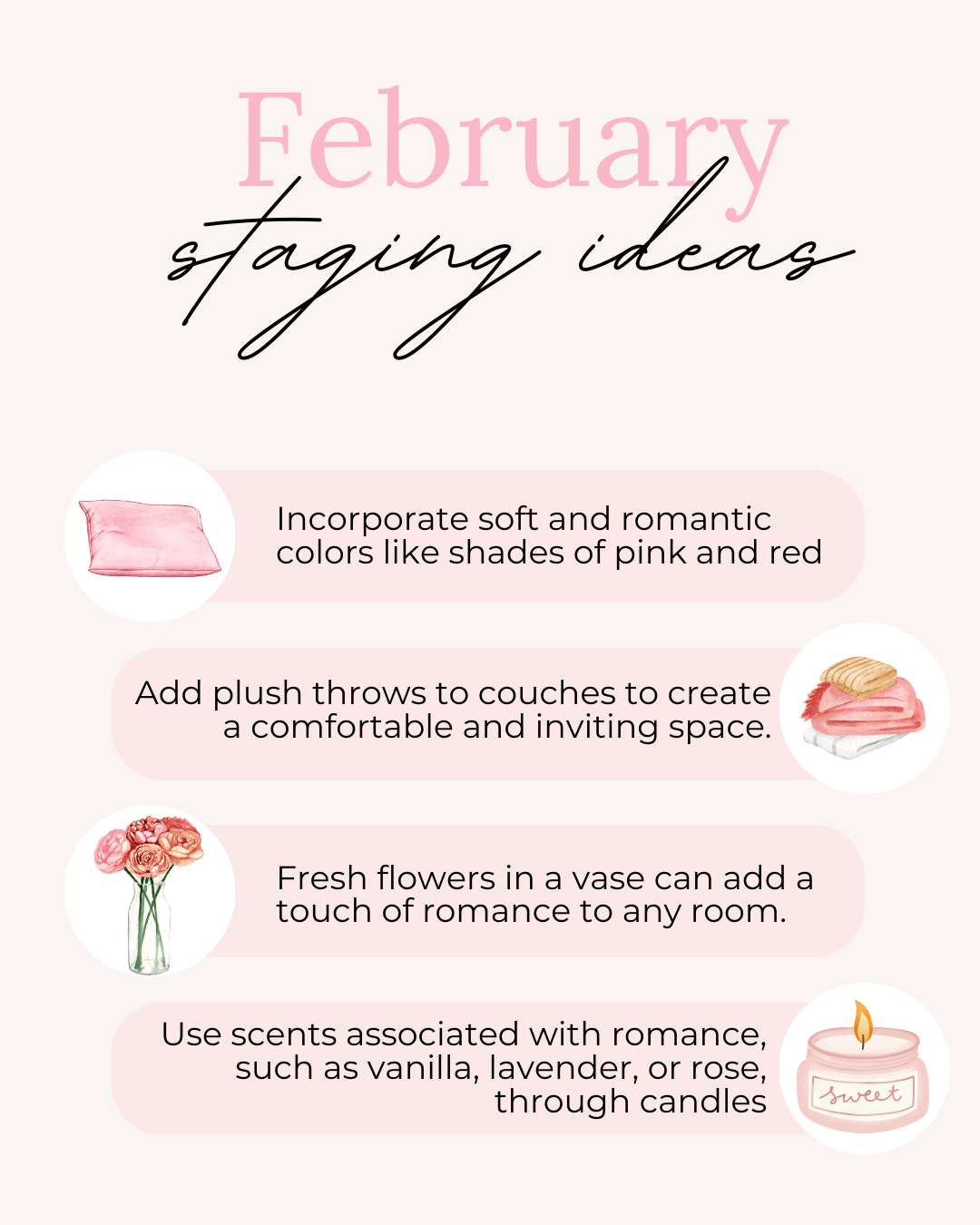 Feb. 4th – Staging Ideas
