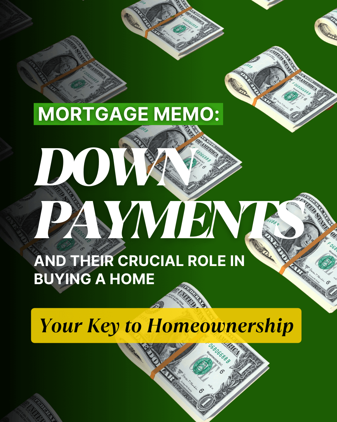 March 20th – Down Payments