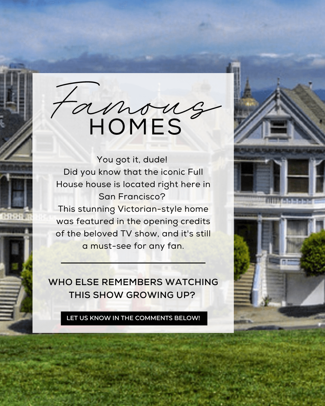 April 29th – Famous Homes