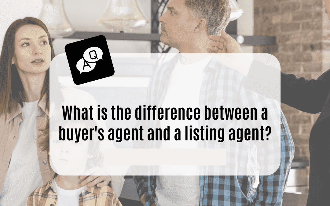 May 10th – Buyer’s agent vs Seller’s agent