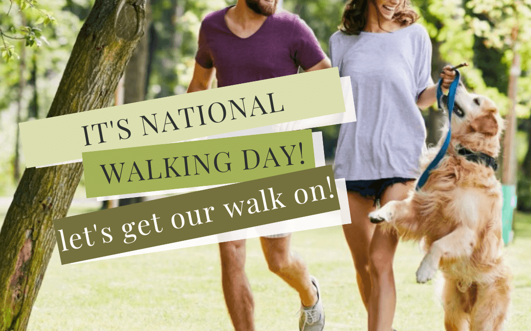 April 3rd – National Walking Day